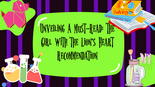Unveiling A Must-Read: The Girl with the Lion's Heart Recommendation