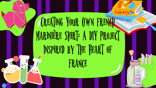 Exploring France: Creating Your Own DIY French Marinière Shirt Design at Home