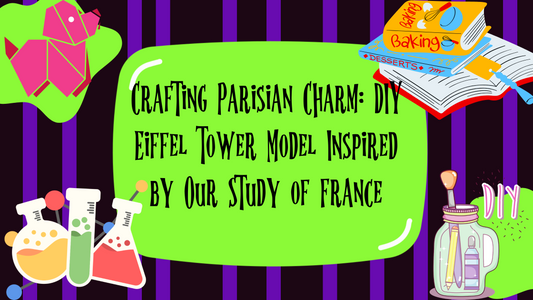 Exploring France: Crafting Your Own Eiffel Tower Model Building Kit at Home