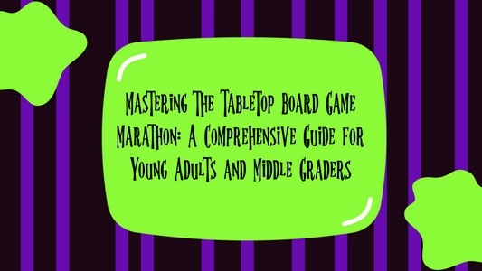 Mastering the Tabletop Board Game Marathon: A Comprehensive Guide for Young Adults and Middle Graders