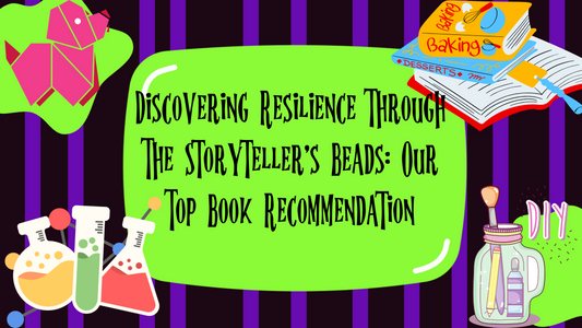 Discovering Resilience through The Storyteller's Beads: Our Top Book Recommendation