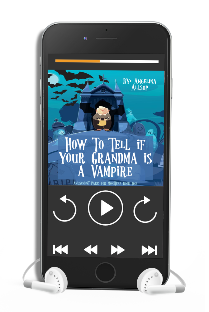 How to Tell if Your Grandma is a Vampire: Amusement Park for Monsters Book #1