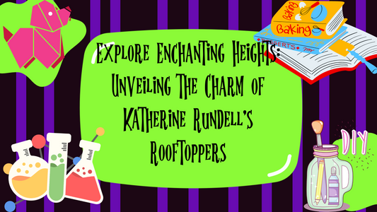 Explore Enchanting Heights: Unveiling the Charm of Katherine Rundell's Rooftoppers