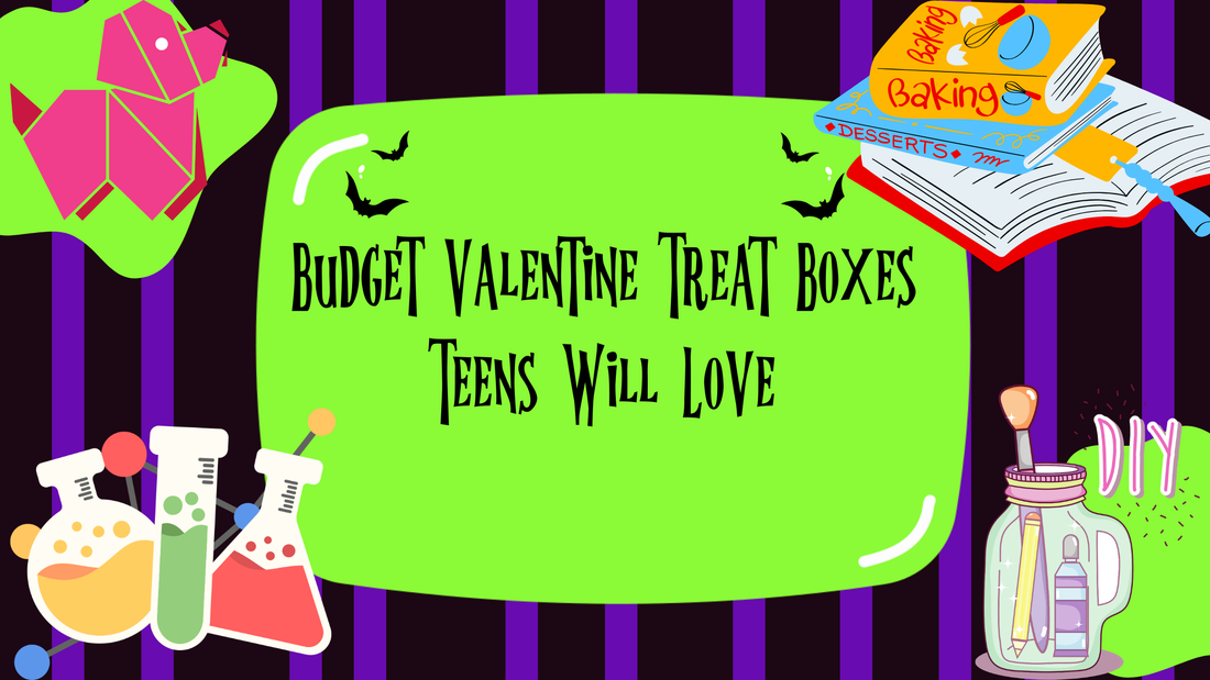 Budget Valentine Treat Boxes Teens Will Love