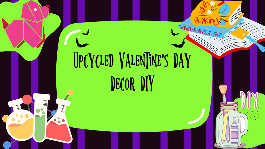 Upcycled Valentine's Day Decor DIY
