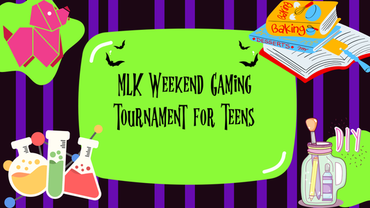 MLK Weekend Gaming Tournament for Teens