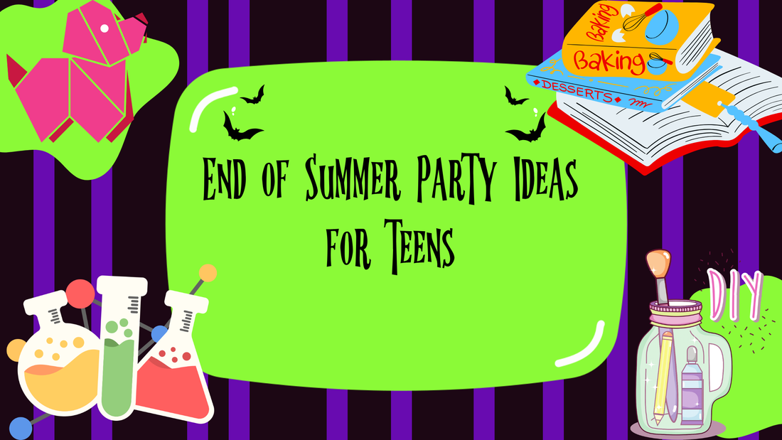 End of Summer Party Ideas for Teens