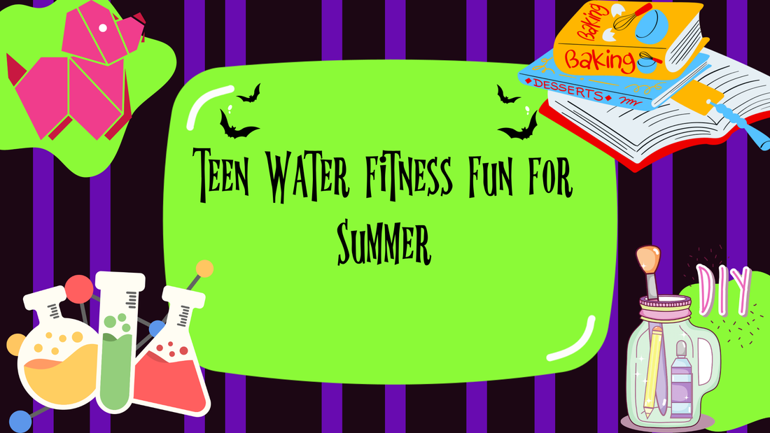 Teen Water Fitness Fun for Summer