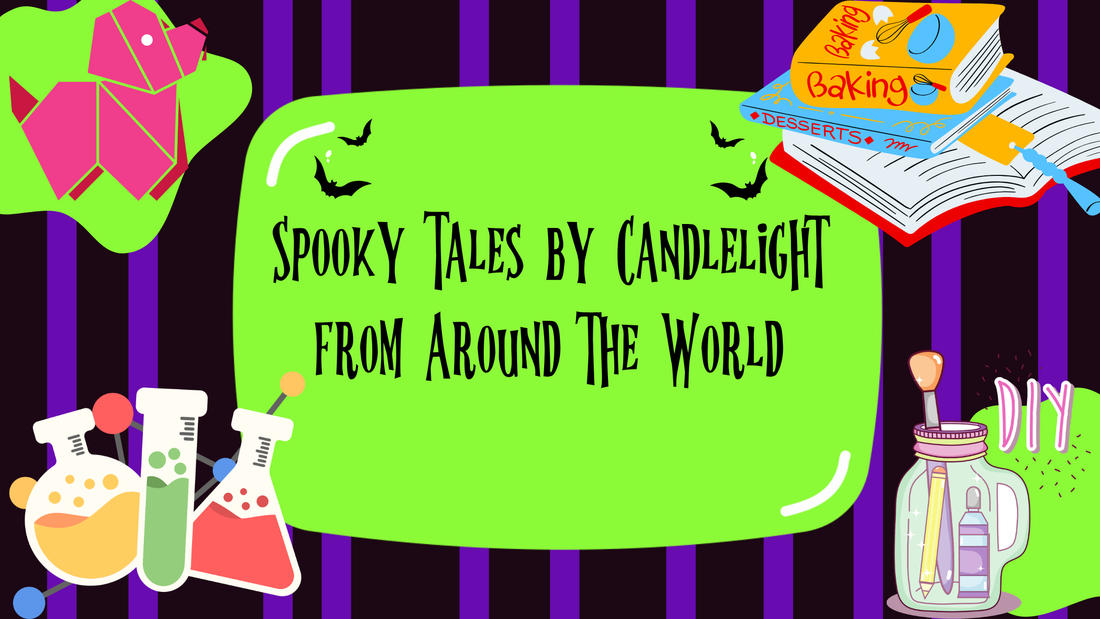 Spooky Tales by Candlelight from Around the World