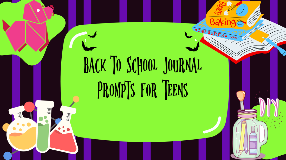 Back to School Journal Prompts for Teens