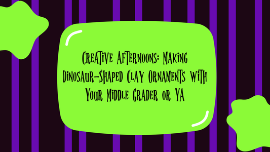 Creative Afternoons: Making Dinosaur-Shaped Clay Ornaments with Your Middle Grader or YA