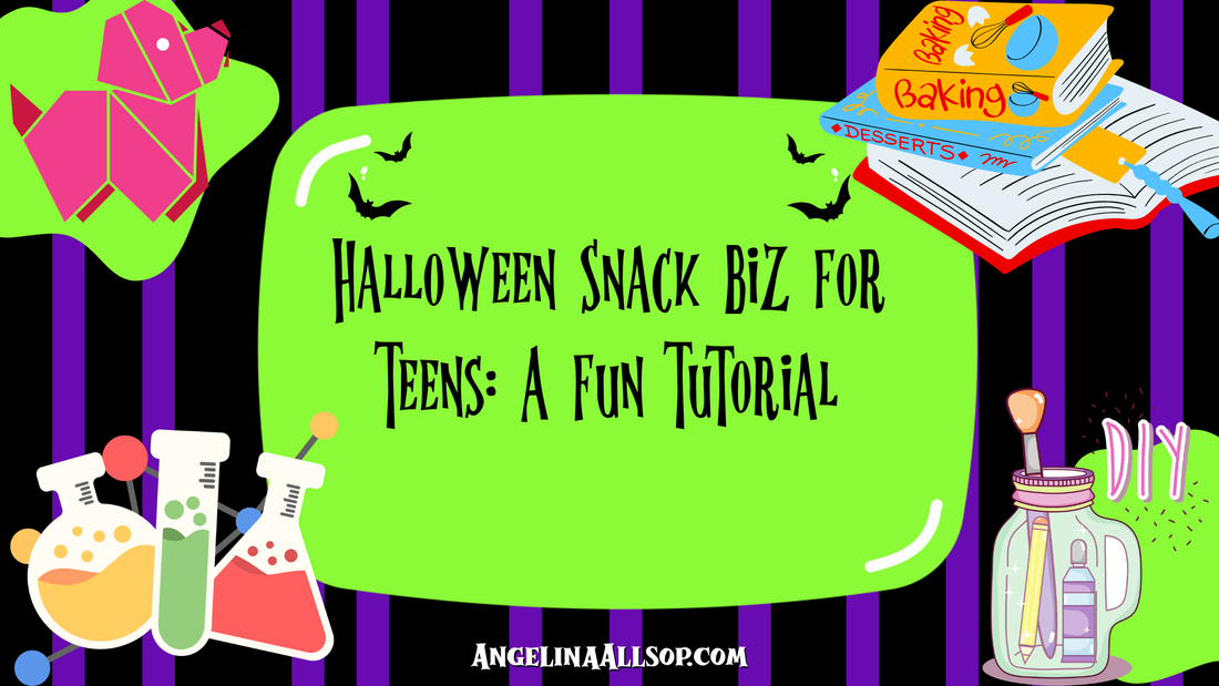 Halloween Snack Biz for Teens: A Fun Tutorial