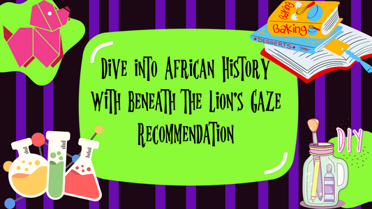Dive into African History with Beneath the Lion's Gaze Recommendation