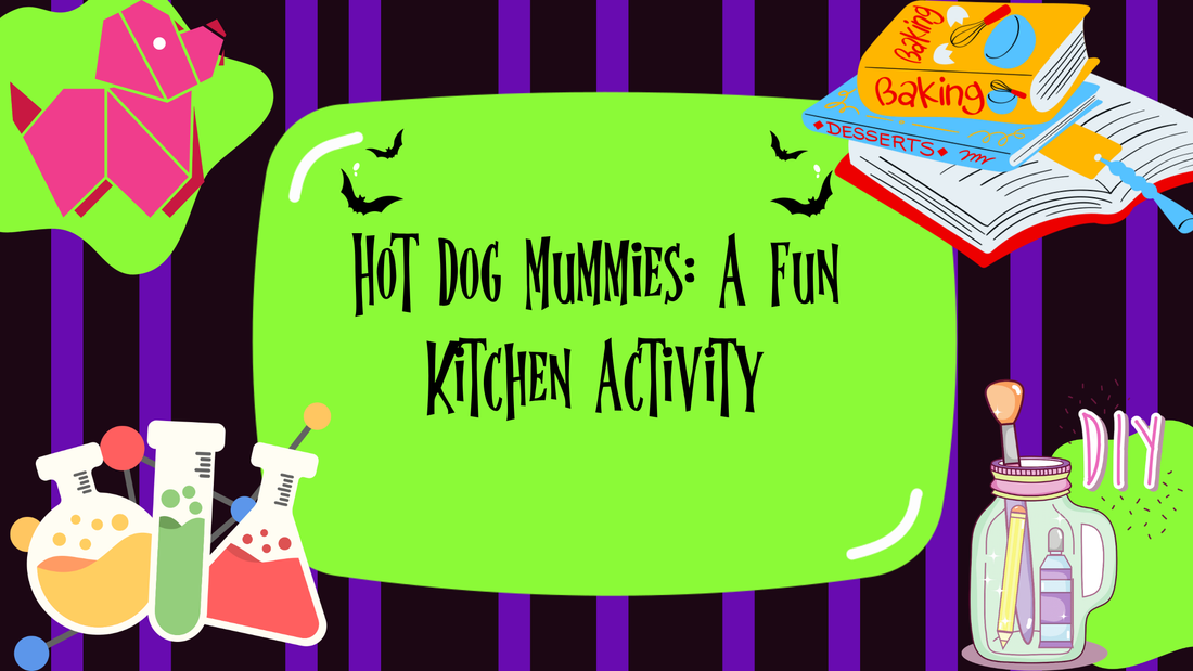 Hot Dog Mummies: A Fun Kitchen Activity