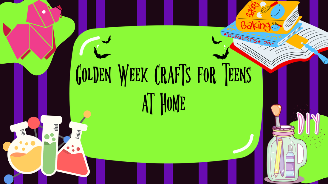 Golden Week Crafts for Teens at Home