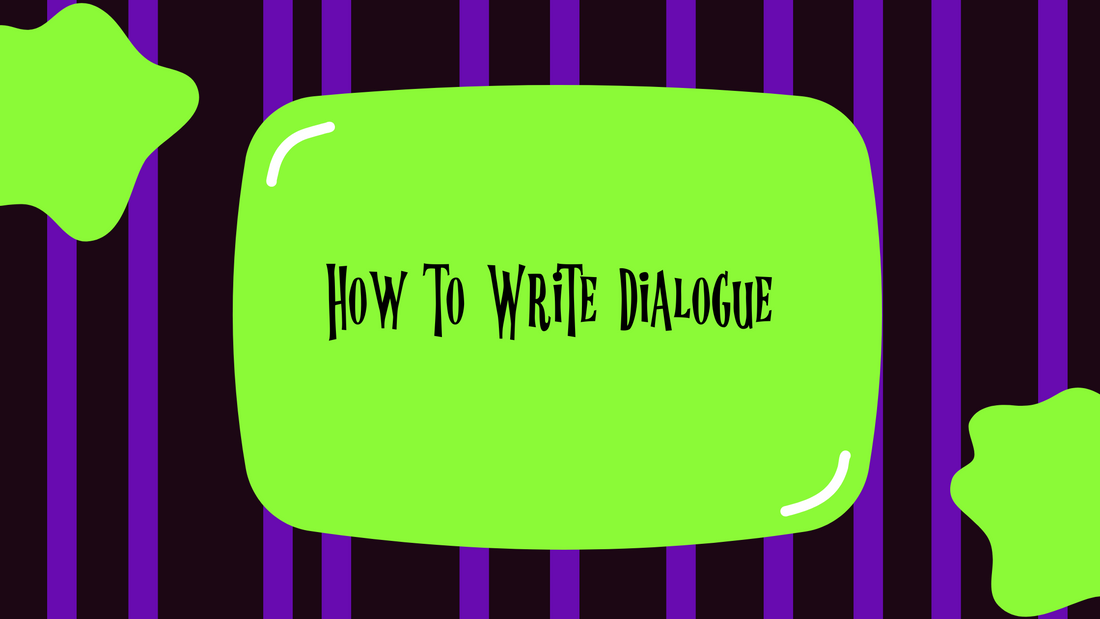 How to Write Dialogue