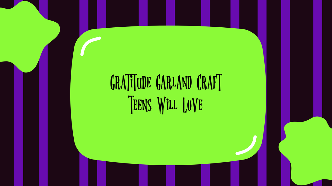 Gratitude Garland Craft Teens Will Love