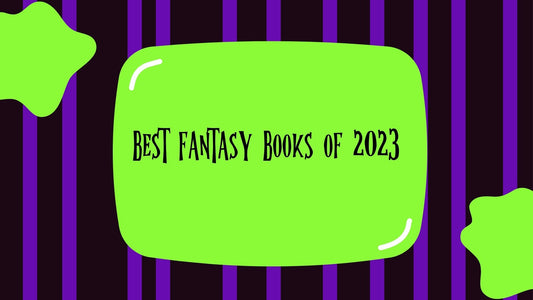 Best Fantasy Books of 2023