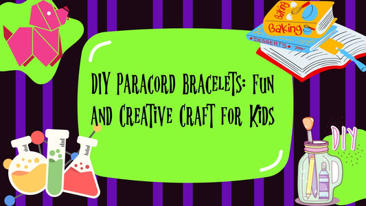 DIY Paracord Bracelets: Fun and Creative Craft for Kids