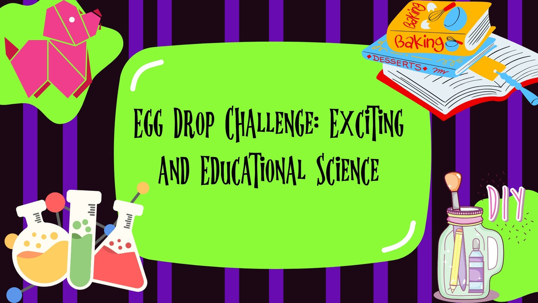 Egg Drop Challenge: Exciting and Educational Science