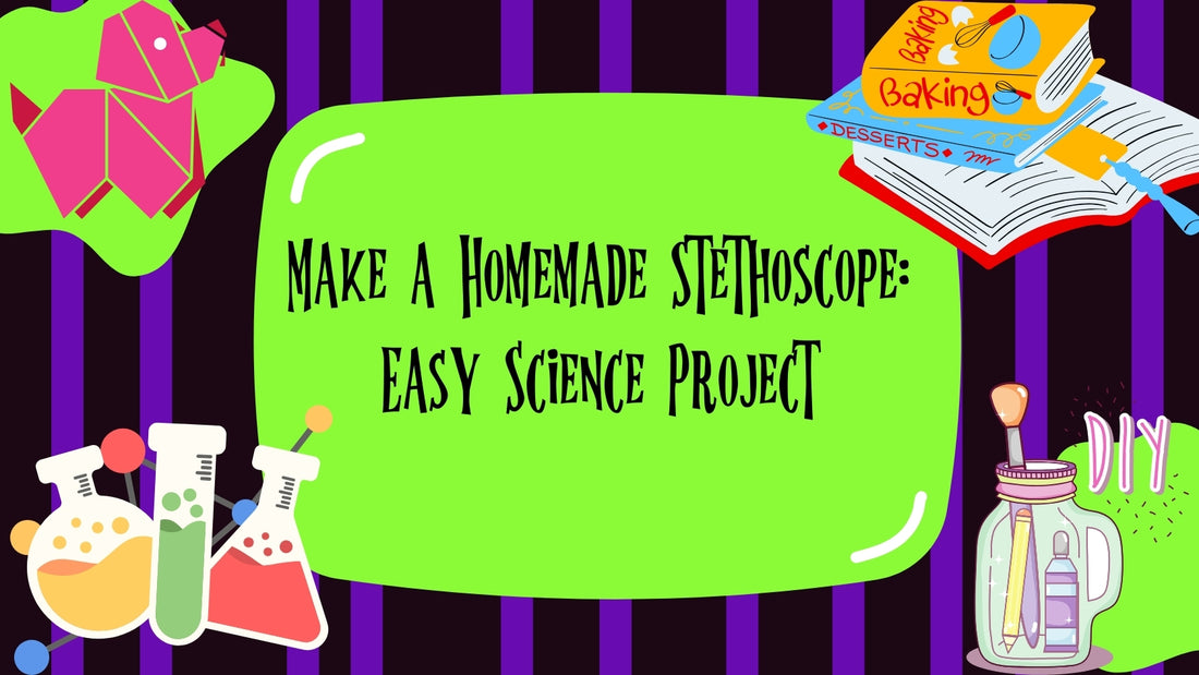 Make a Homemade Stethoscope: Easy Science Project