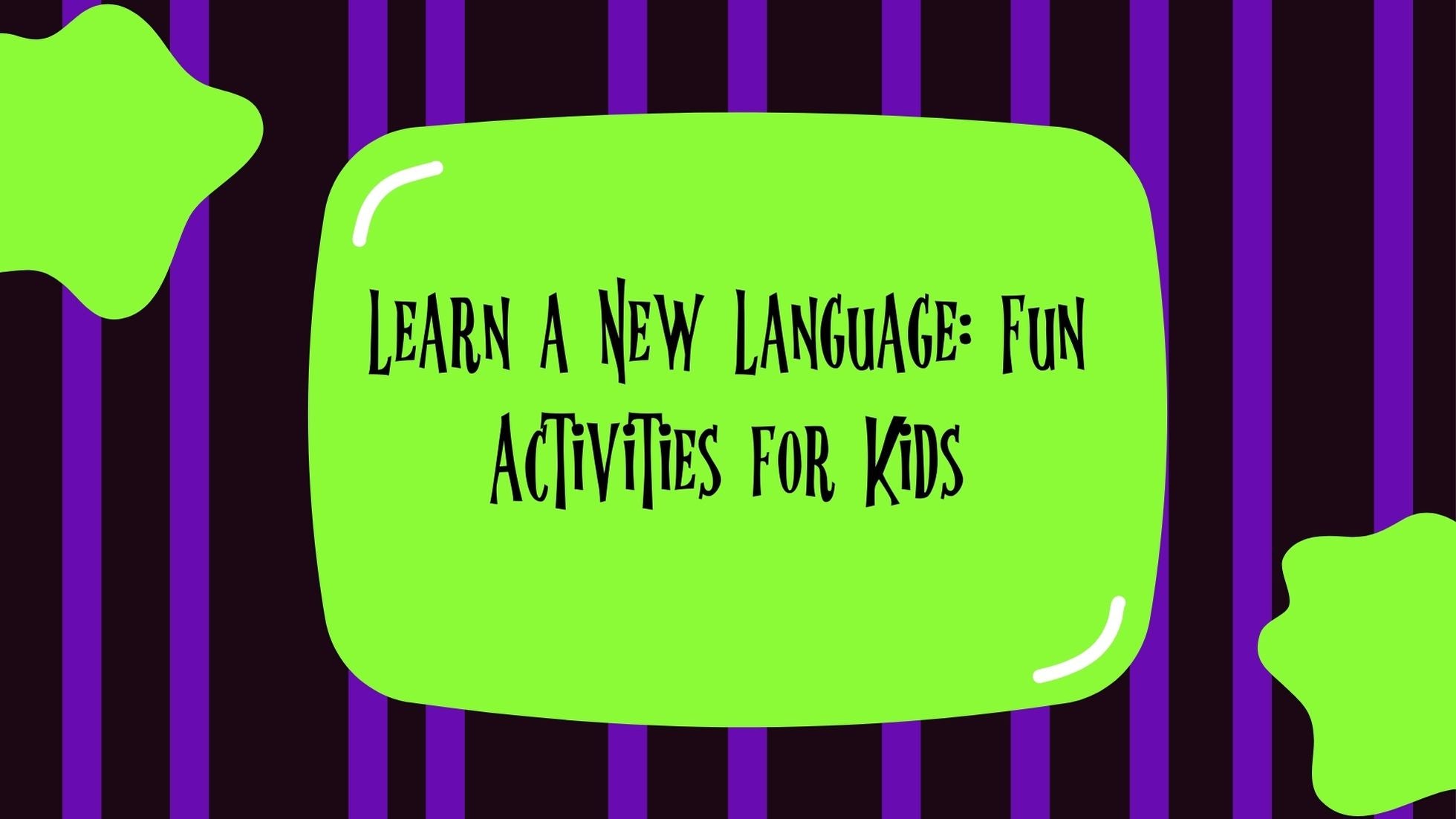 Language Fun Activity Learn a New Language: Fun Activities for Kids – Angelina Allsop Books