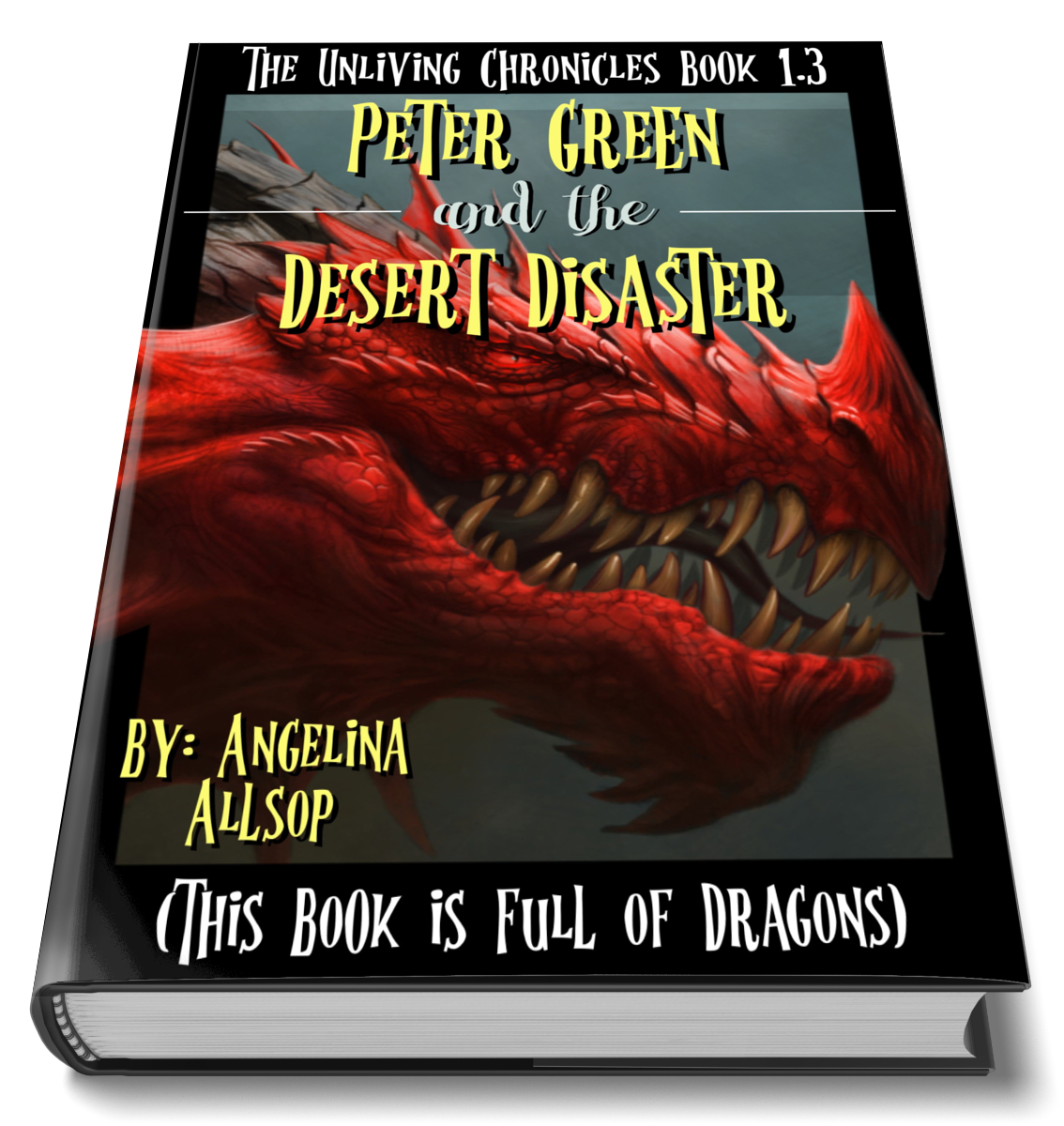 Peter Green y el desastre del desierto: La muerte y la vida de Peter Green Libro 1.3 